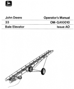 John Deere 33 Bale Elevator Operator's Manual (OMGA10010)