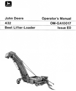 John Deere 432 Beet Lifter-Loader Operator's Manual (OMGA10017)