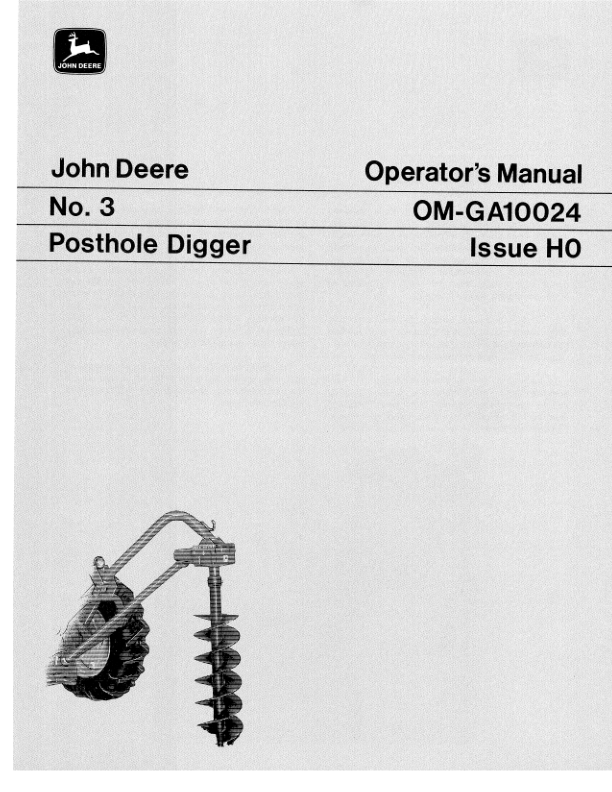 John Deere No. 3 Posthole Digger Operator's Manual (OMGA10024)