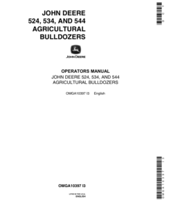 John Deere 524, 534, 544 Agricultural Bulldozer Operator's Manual (OMGA10397)