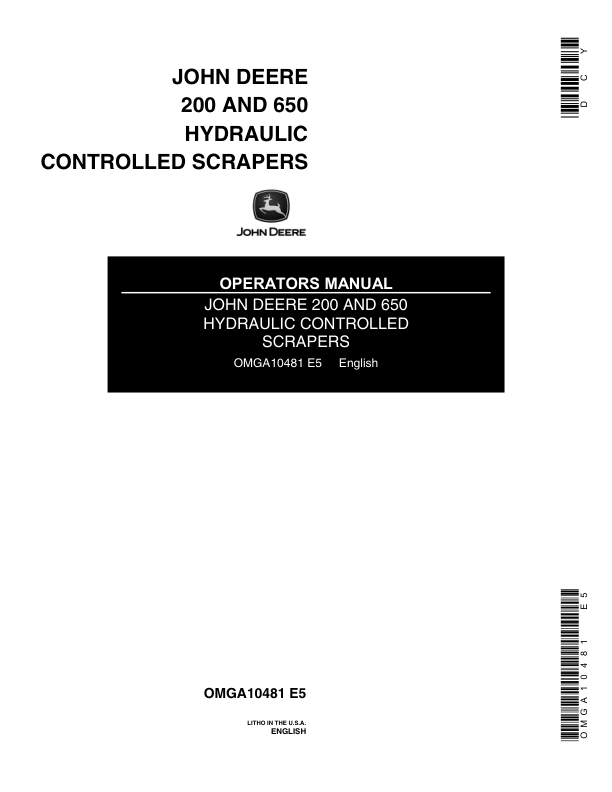 John Deere 200, 650 Hydraulic-Controlled Scraper Operator's Manual (OMGA10481)