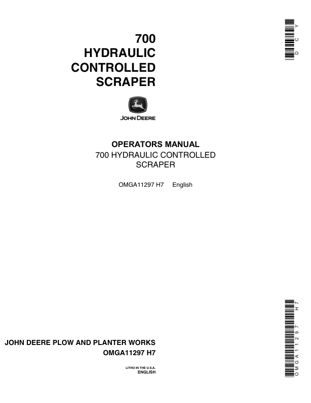 John Deere 700 Hydraulic Controlled Scraper Operator's Manual (OMGA11297)