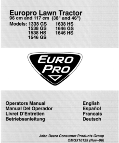 John Deere 38 & 46-Inch Europro Lawn Tractor (1338GS, 1538GS, 1538HS, 1546GS, 1638HS, 1646GS, 1646HS) Operator's Manual (OMGX10129)
