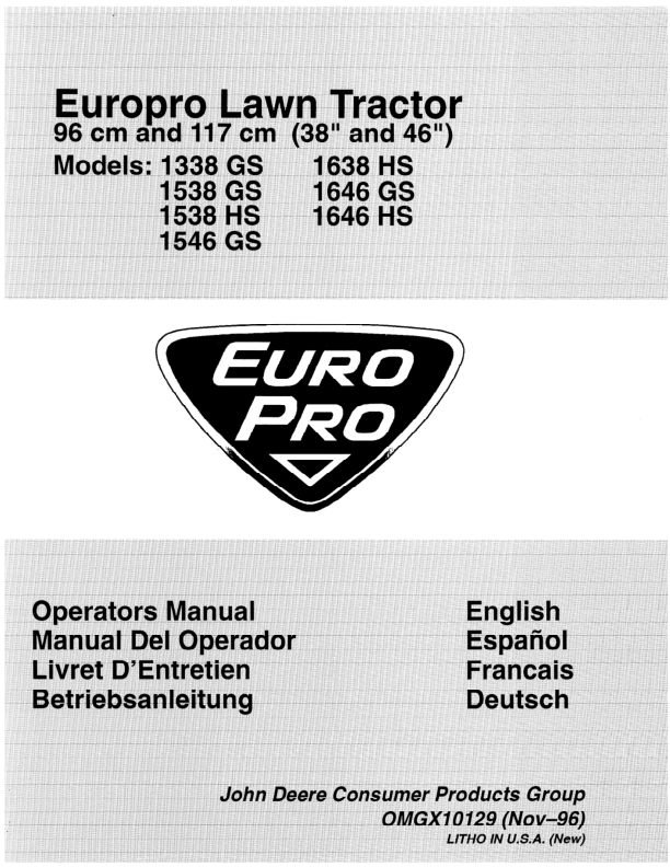 John Deere 38 & 46-Inch Europro Lawn Tractor (1338GS, 1538GS, 1538HS, 1546GS, 1638HS, 1646GS, 1646HS) Operator's Manual (OMGX10129)