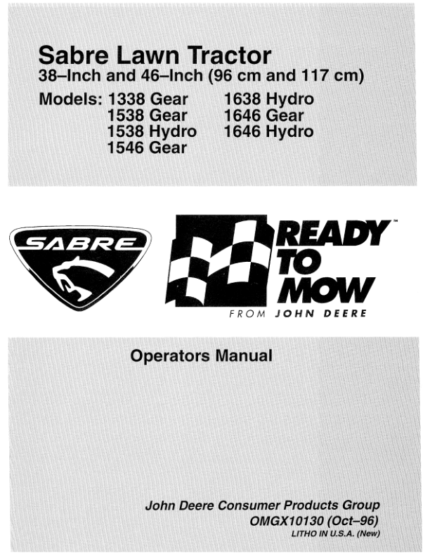 John Deere 38 & 46-Inch Sabre Lawn Tractors (1338G, 1538G, 1538H, 1546G, 1638H, 1646G & 1646H) Operator's Manual (OMGX10130)