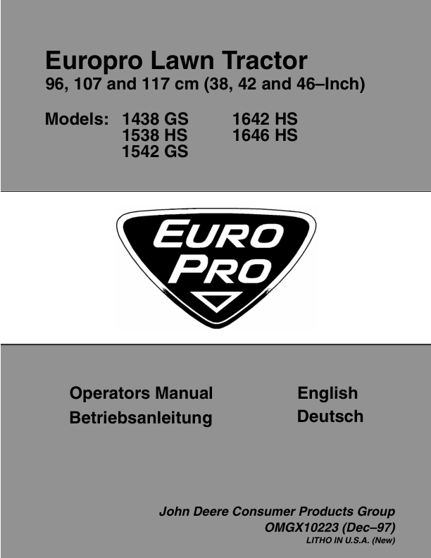 John Deere 38, 42 & 46-Inch Europro Lawn Tractors (1438GS, 1538HS, 1542GS, 1642HS, 1646HS) Operator's Manual (OMGX10223)