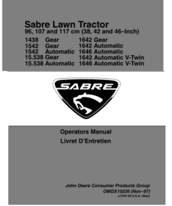 John Deere 38, 42, 46-Inch Sabre Lawn Tractors (1438G, 1542G/H, 15.538G/H, 1642G/h, 1646H, 1642 V-Twin H & 1646 V-Twin H) Operator's Manual (OMGX10226)