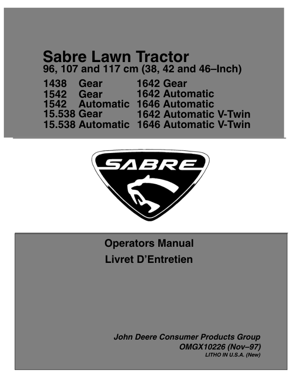 John Deere 38, 42, 46-Inch Sabre Lawn Tractors (1438G, 1542G/H, 15.538G/H, 1642G/h, 1646H, 1642 V-Twin H & 1646 V-Twin H) Operator's Manual (OMGX10226)