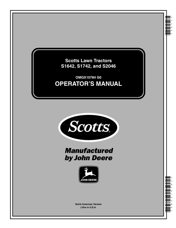 John Deere S1642, S1742, S2046 Scotts Lawn Tractors (020001-) Operator's Manual (OMGX10784)
