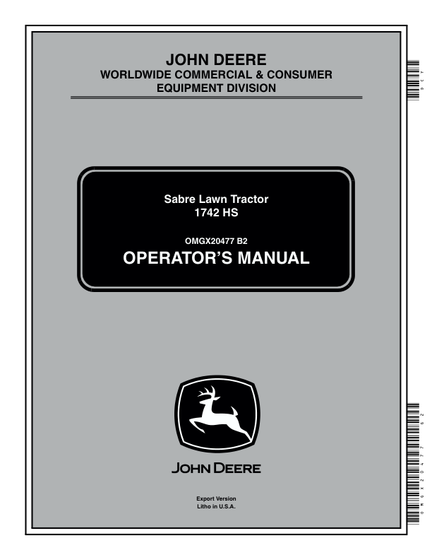 John Deere Sabre Lawn Tractors 1742 HS Operator's Manual (OMGX20477)