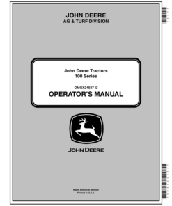 John Deere 100 Series Tractors U.S. (040001-), Rest of World (080001-) Operator's Manual (OMGX24537)
