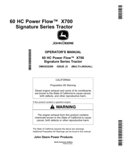 John Deere 60 HC Power Flow X700 Signature Series Tractor (010001-) (North American) Operator's Manual (OMGX25289)