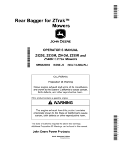 John Deere Rear Bagger for ZTrak Mowers (48/54 Inch)Applies to Z525E, Z535M, Z535R, Z540R & Z540M Mowers North America Operator's Manual (OMGX26083)