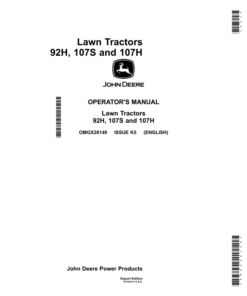 John Deere 92H, 107H & 107S Lawn TractorsExport Edition (700001- ) Operator's Manual (OMGX26149)