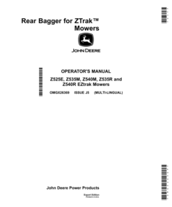 John Deere Rear Bagger for ZTrak Mowers (48/54 Inch)Applies to Z525E, Z535M, Z535R, Z540R & Z540M Mowers Export Edition Operator's Manual (OMGX26369)