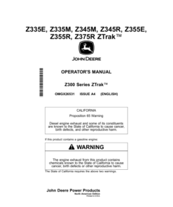 John Deere Z335E, Z335M, Z345M, Z345R, Z355E, Z355R & Z375R Ztrak (North American) Operator's Manual (OMGX26531)