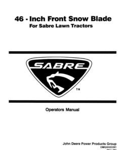 John Deere 46 Inch Snow Blade for Sabre Lawn Tractors Norrth Amercian Edition (010001-030000) Operator's Manual (OMGXH23391)