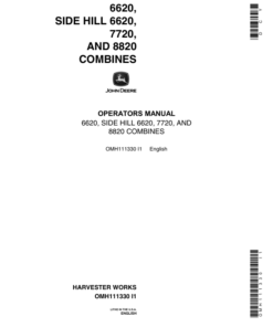 John Deere 6620, 6620SH, 7720, 8820 Combine (-551900) Operator's Manual (OMH111330)