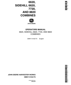 John Deere 6620, 6620 SH, 7720, 8820 Combines (551901-) Operator's Manual (OMH114163)