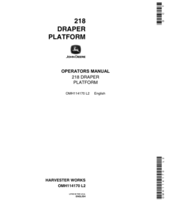 John Deere 218 Draper Platform (579901-) Operator's Manual (OMH114170)