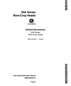 John Deere 50A Series Row-Crop Heads Operator's Manual (OMH120053)