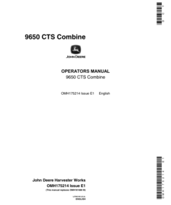 John Deere 9650 CTS Combine (690401-) Operator's Manual (OMH175214)