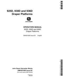 John Deere 925D, 930D, & 936D Draper Platforms North America (695100-696150) Operator's Manual (OMH201805)