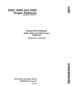 John Deere 925D, 930D, & 936D Draper Platforms North America (696151-701150) Operator's Manual (OMH202730)