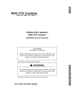 John Deere 9650 CTS Combine (Includes OM Supplement H209571) Operator's Manual (OMH205905)