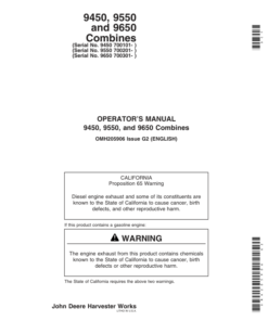 John Deere 9450 Combines (700101-) 9550 Combines (700201-) 9650 Combines (700301-) Americas Edition Operator's Manual (OMH205906)