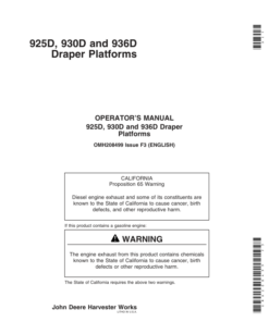 John Deere 925D Draper Platforms (705701-710700), 930D Draper Platforms (705851-710700), & 936D Draper Platforms (705851-710700) North America Operator's Manual (OMH208499)