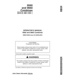 John Deere 9560 (710201-), 9660 (710301) Combines Operator's Manual (OMH215826)