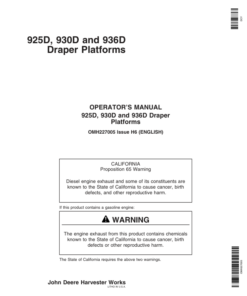 John Deere 925D, 930D, & 936D Draper Platforms North America (720551-725100) Operator's Manual (OMH227005)