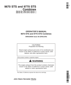 John Deere 9670 STS & 9770 STS Combines North America (725101-730100) Operator's Manual (OMH229936)