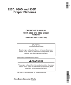John Deere 925D, 930D, & 936D Draper Platforms North America (725101-755000) Operator's Manual (OMH232852)
