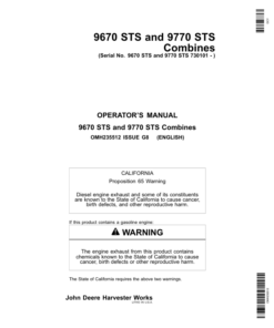 John Deere 9670 STS & 9770 STS Combines North America (730101-735200) Operator's Manual (OMH235512)