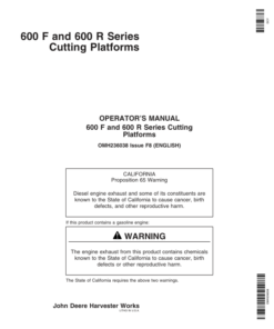 John Deere 600 F&R Series Cutting Platforms North America (730000-734999) Operator's Manual (OMH236038)