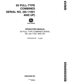 John Deere 65 Pull Type Combines (011001-) Operator's Manual (OMH30260)