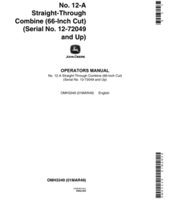 John Deere No. 12-A Straight-Through Combine 66-Inch Cut (12-72049, up) Operator's Manual (OMH3349)