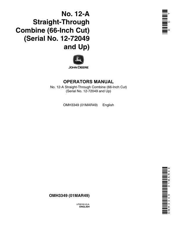 John Deere No. 12-A Straight-Through Combine 66-Inch Cut (12-72049, up) Operator's Manual (OMH3349)