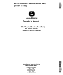John Deere 45 Self-Propelled Combine (Round Back) Operator's Manual (OMH45157)