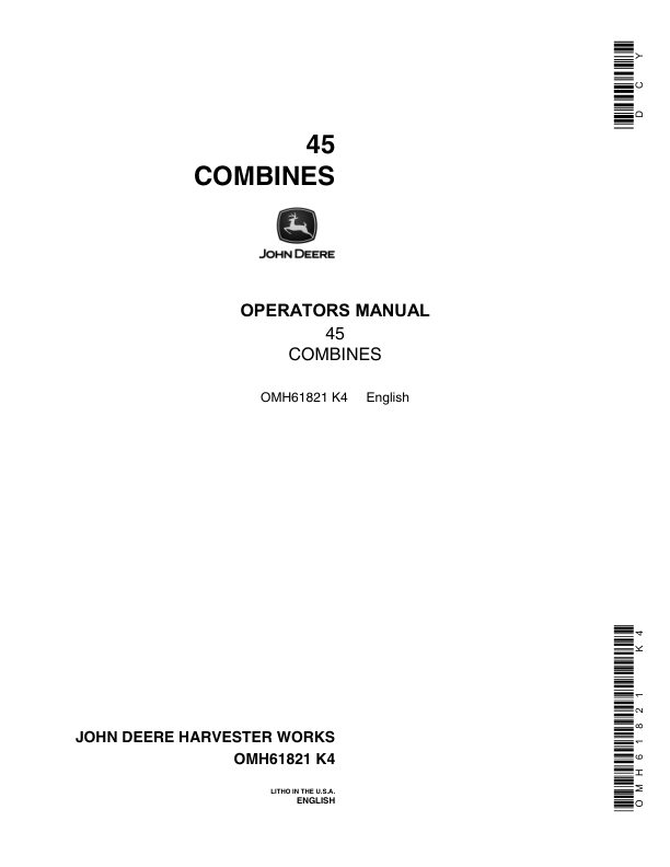 John Deere 45 Self-Propelled Combine Operator's Manual (OMH61821)