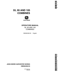 John Deere 55, 95 & 105 Combines North America (069001-083000) Operator's Manual (OMH62358)
