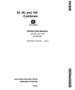 John Deere 55, 95 & 105 Combines North America (083001-088000) Operator's Manual (OMH63962)