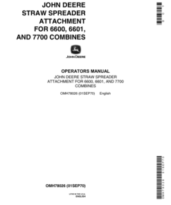 John Deere Straw Spreader for 6600, 6601, 7700 Combines Operator's Manual (OMH78026)