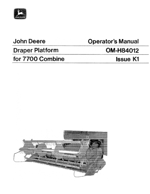 John Deere 7700 Combine Platform (001001-) Operator's Manual (OMH84012)