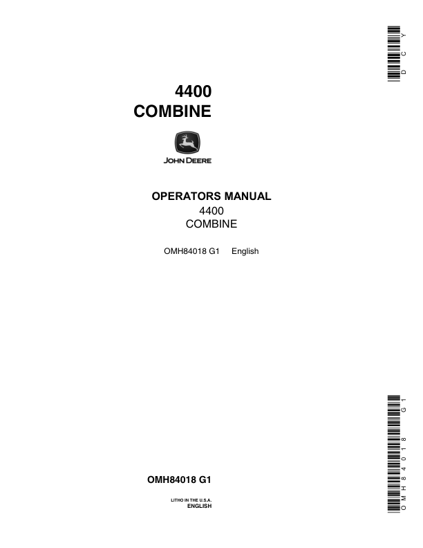 John Deere 4400 Combine (- 009501) Operator's Manual (OMH84018)