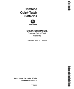 John Deere Combine Quik-Tatch Platforms Operator's Manual (OMH86807)