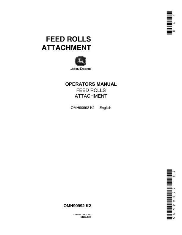 John Deere Feed Roll Attachments For 105 (-010000) , 55 (063101-), 65 (012601-), 95(-035000) Combine Operator's Manual (OMH90992)