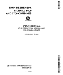 John Deere 6600, SideHill 6600, 7700 Combines Operator's Manual (OMH92873)